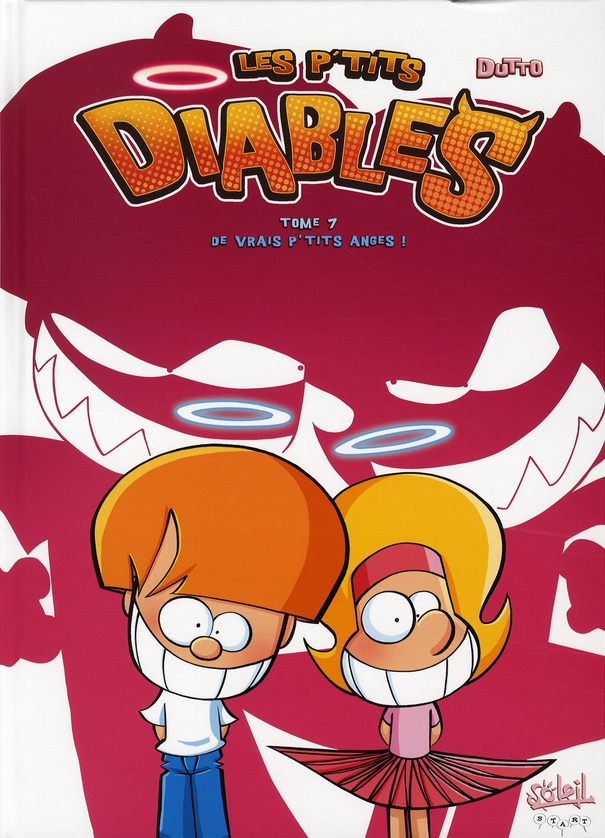 Les p'tits diables Tome 7 : De vrais p'tits anges !