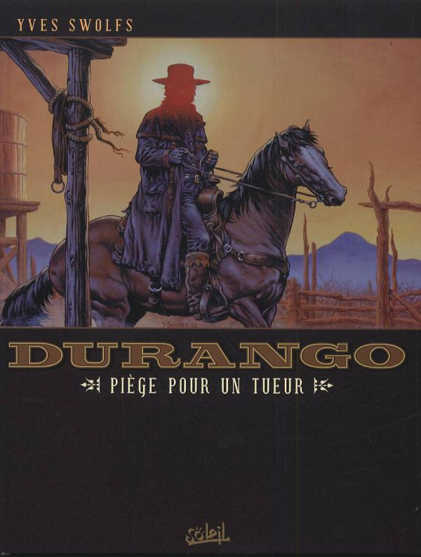 Durango Tome 3 : Piège pour un tueur