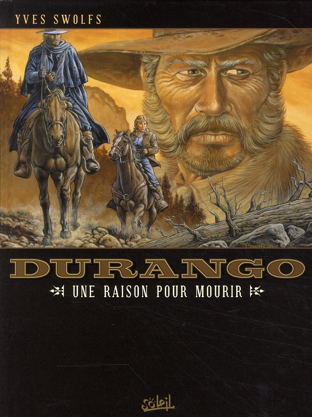 Durango Tome 8 : Une raison pour mourir