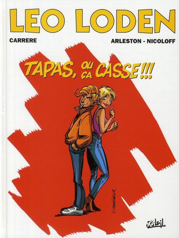 Léo Loden Tome 18 : Tapas, ou ça casse !!!