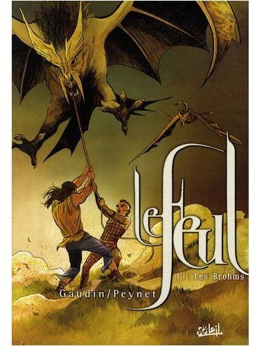 Le Feul Tome 2 : Les Brohms