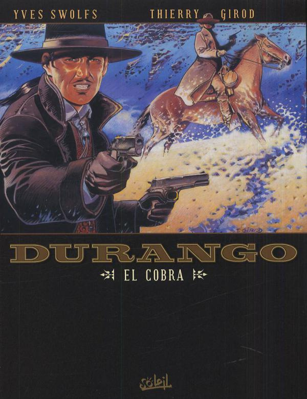 Durango Tome 15 : El Cobra