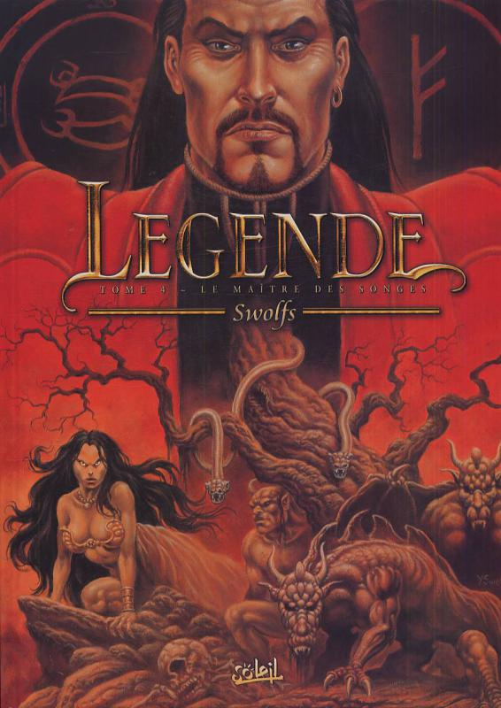 Légende Tome 4 : Le maître des songes