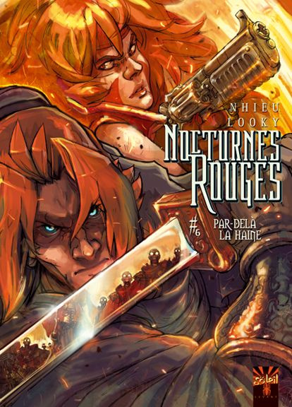 Nocturnes Rouges Tome 6 : Par-delà la haine