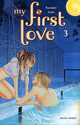 My first love Tome 3