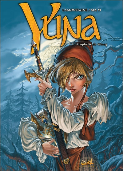 Yuna Tome 1 : La Prophétie de Winog