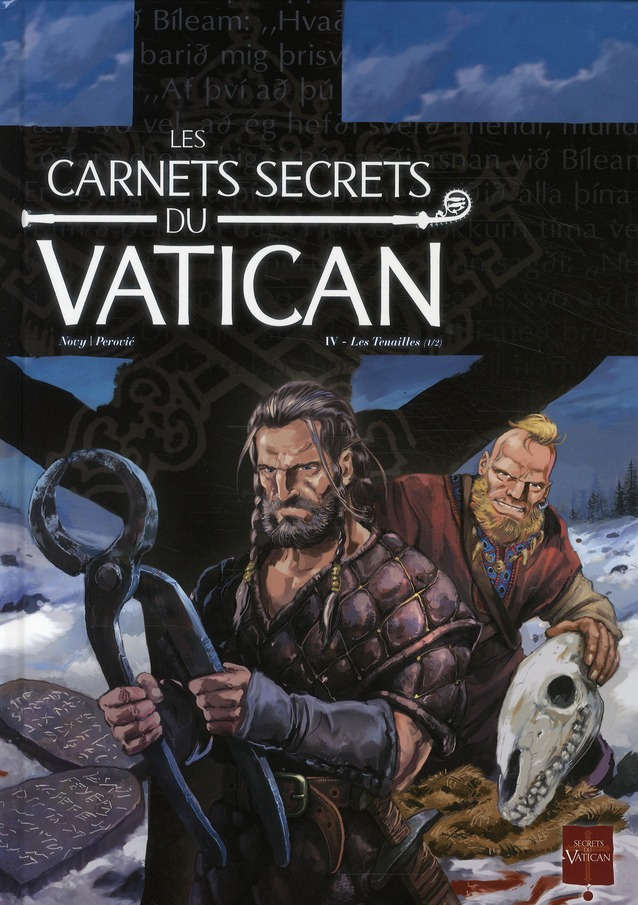 Les carnets secrets du Vatican Tome 4 : Les tenailles (1/2)