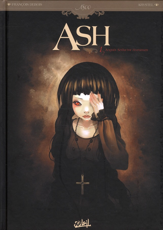 ASH Soleil Tome 1 : Anguis Seductor Hominum