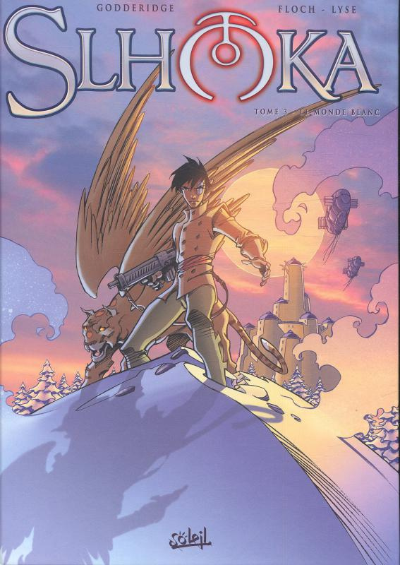 Slhoka Tome 3 : Le monde blanc