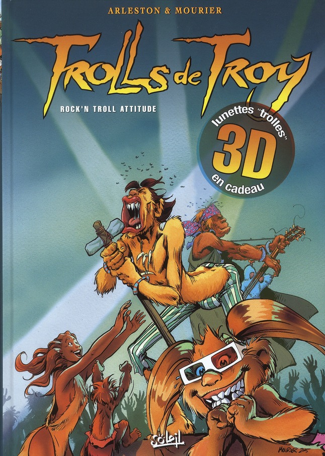 Trolls de Troy : Rock'n Troll attitude. En 3D