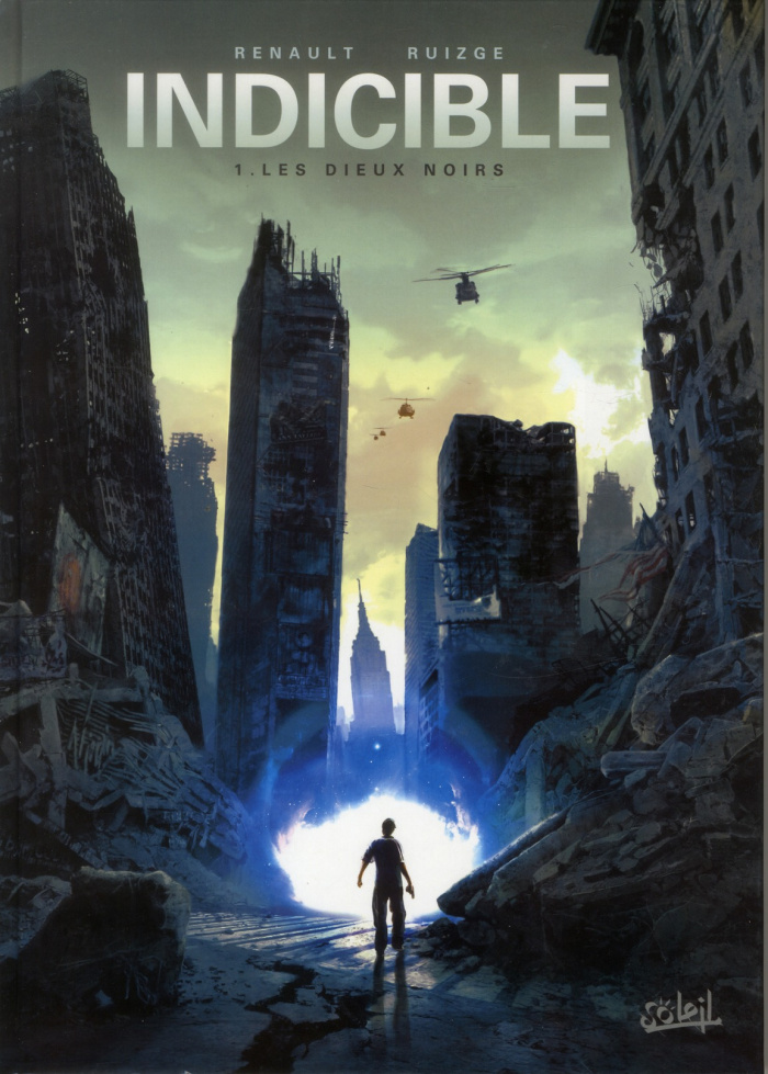 Indicible Tome 1 : Les dieux noirs