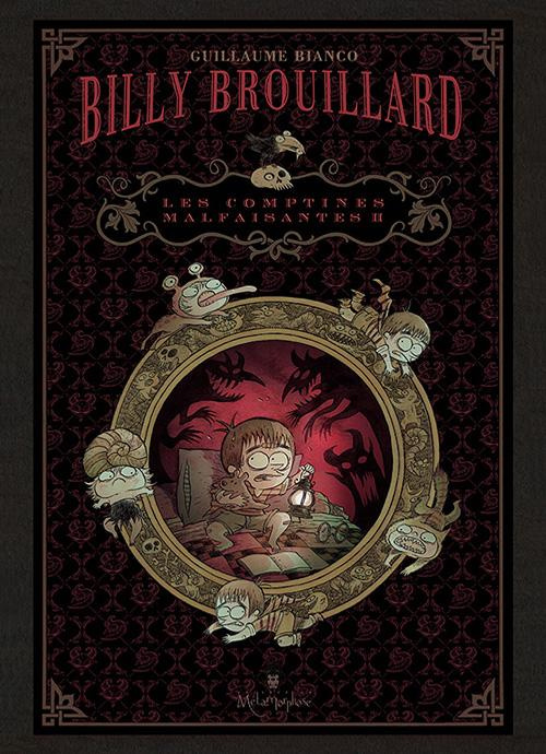 Billy Brouillard Tome 2 : Les comptines malfaisantes. Coffret n° 2 en 3 volumes : L'heure dernière ;