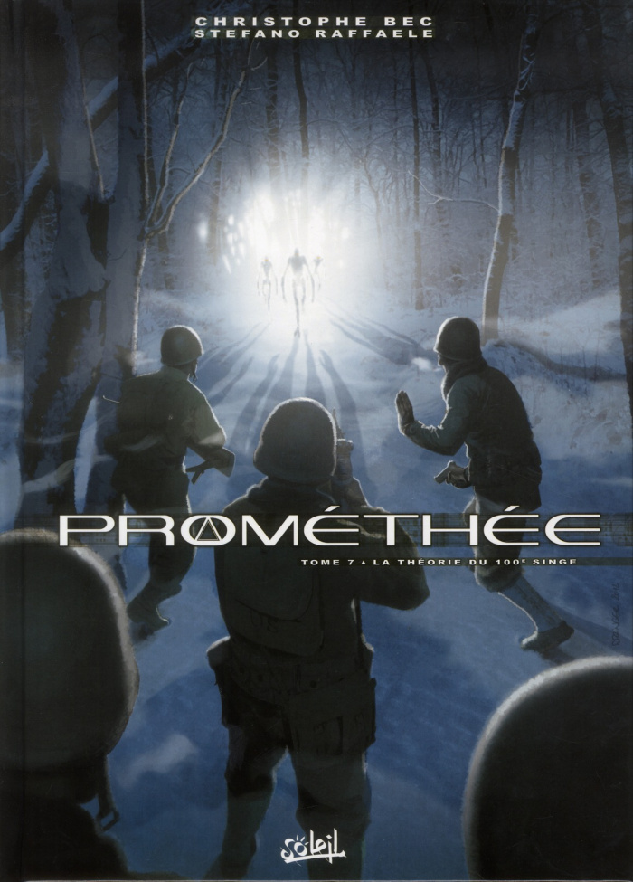 Prométhée Tome 7 : La théorie du 100e singe