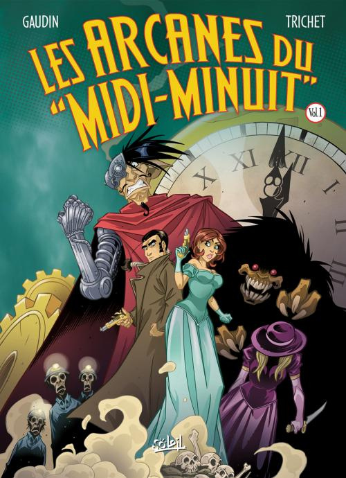 Les arcanes du "Midi-Minuit" Intégrale Volume 1 : Tome 1, L'affaire du Nalta P312 ; Tome 2, L'affair