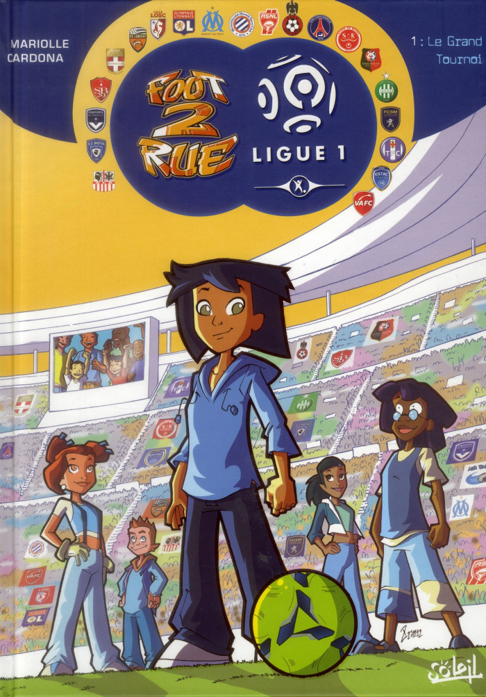 Foot 2 rue Ligue 1 Tome 1 : Le grand tournoi