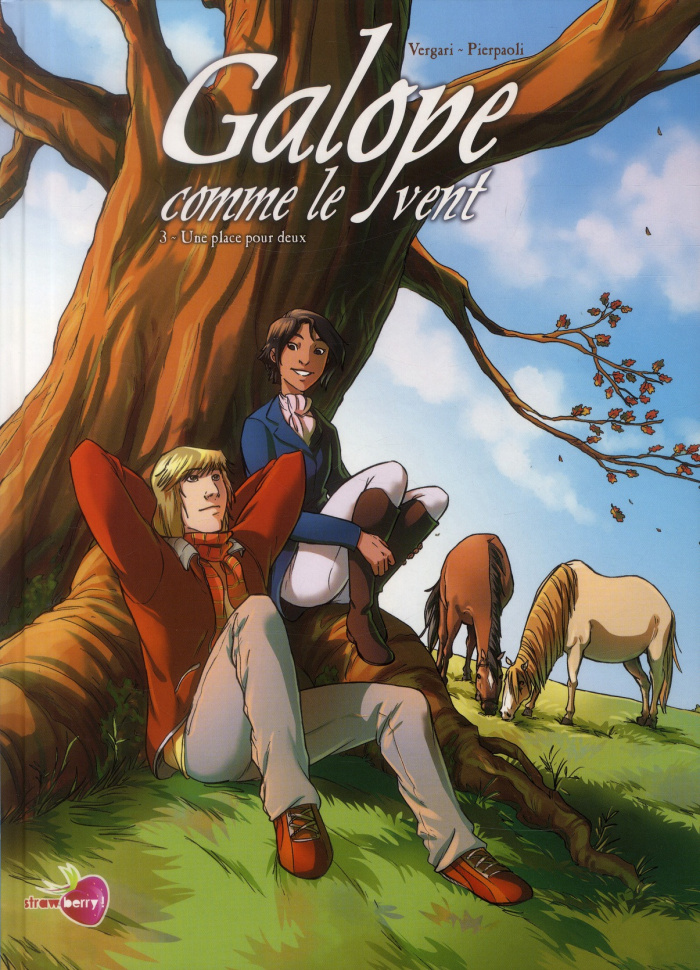 Galope comme le vent Tome 3 : Une place pour deux