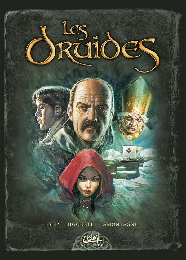 Les Druides : Tomes 4 à 6. La ronde des géants %3B La pierre de destinée %3B Crépuscule