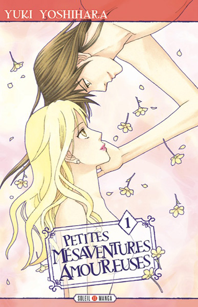 Petites mésaventures amoureuses Tome 1