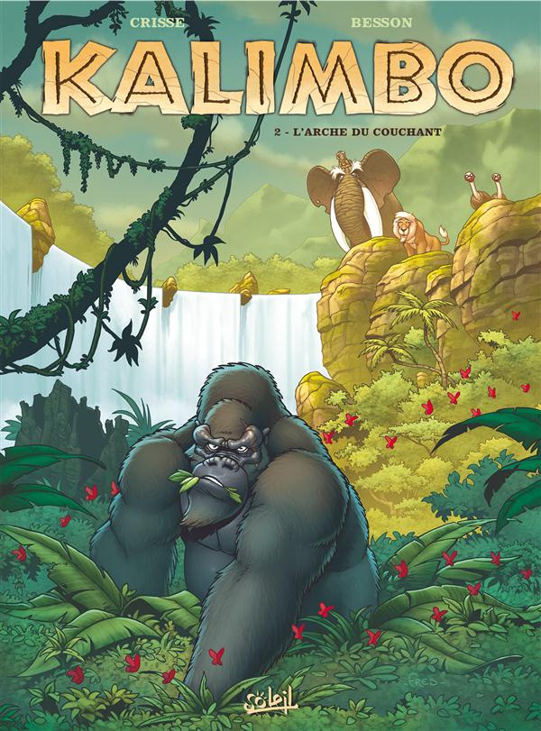 Kalimbo Tome 2 : L'arche du couchant
