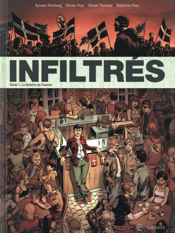 Infiltrés Tome 1 : Le sourire du faucon