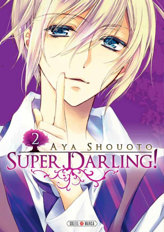 Super Darling ! Tome 2