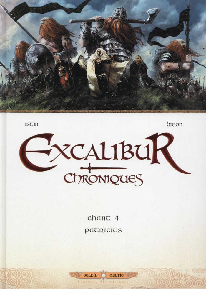 Excalibur Chroniques Tome 4 : Patricius