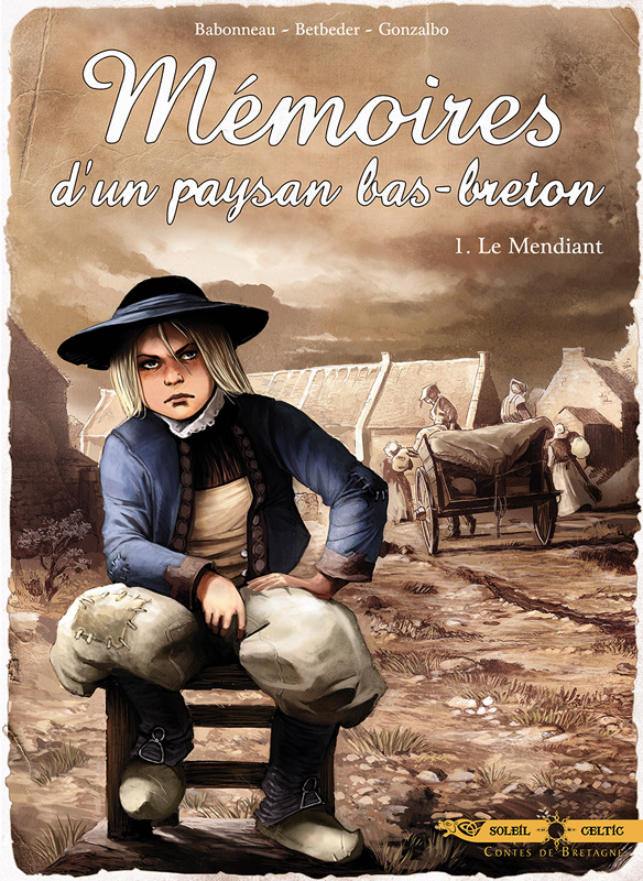 Mémoires d'un paysan bas-breton Tome 1 : Le mendiant