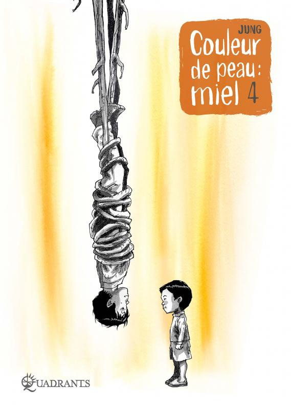 Couleur de peau : miel Tome 4