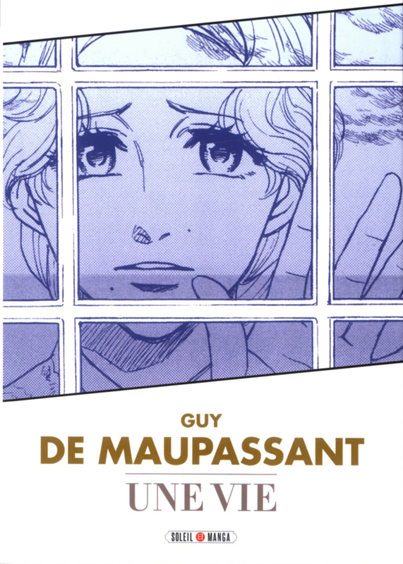 Classiques en manga : UNE VIE