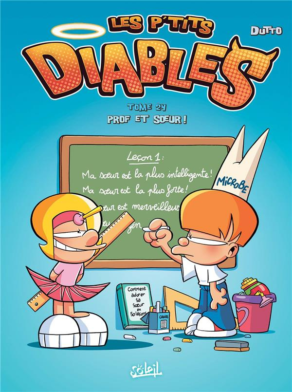 Les p'tits diables Tome 24 : Prof et soeur !