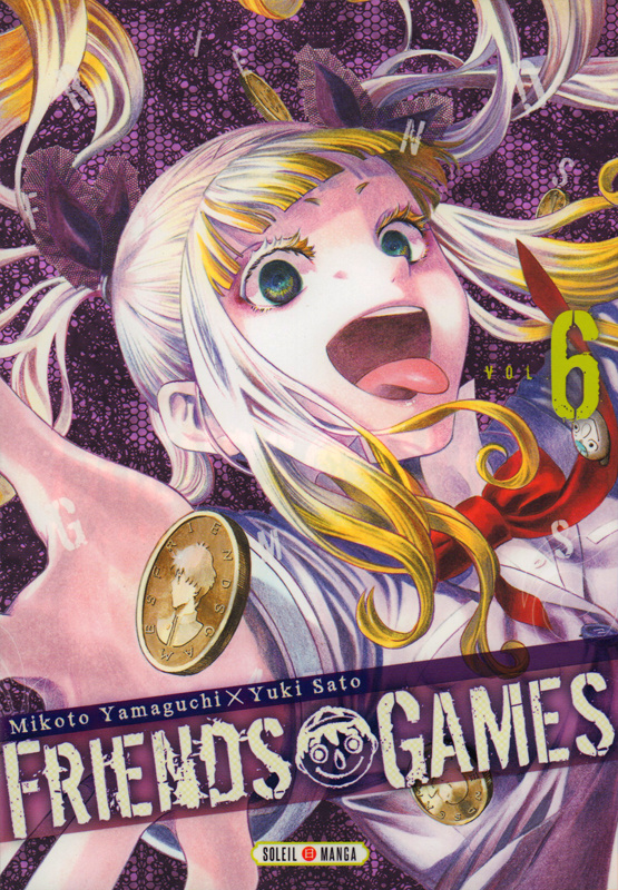Friends Games Tome 6