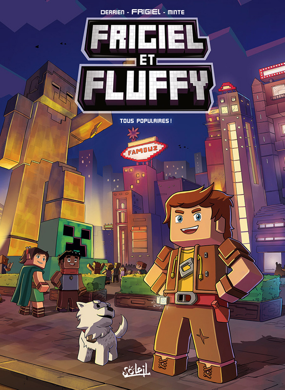 Frigiel et Fluffy Tome 2 : Tous populaires !