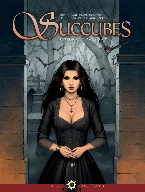 Succubes Intégrale Tomes 5 à 7 : Nayeli ; Xue Dan ; Diamante