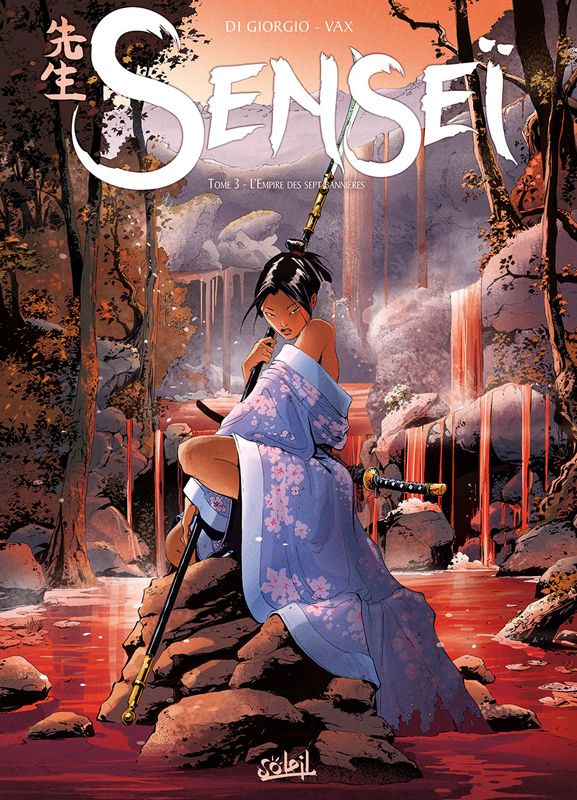Senseï Tome 3 : L'Empire des sept bannières