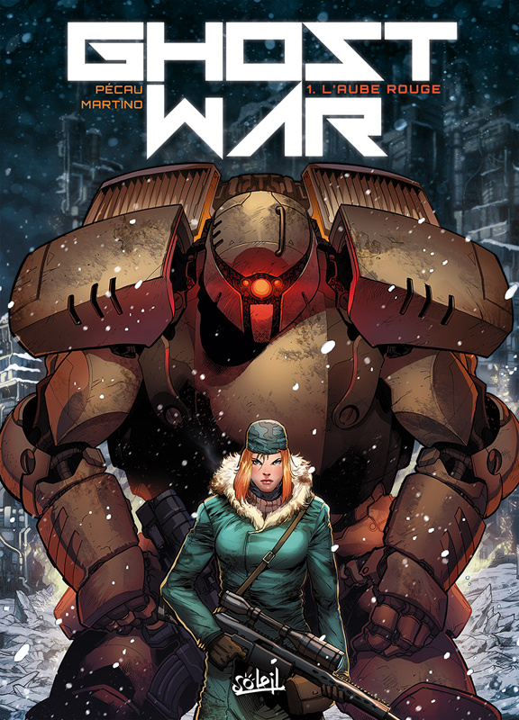 Ghost War Tome 1 : L'aube rouge