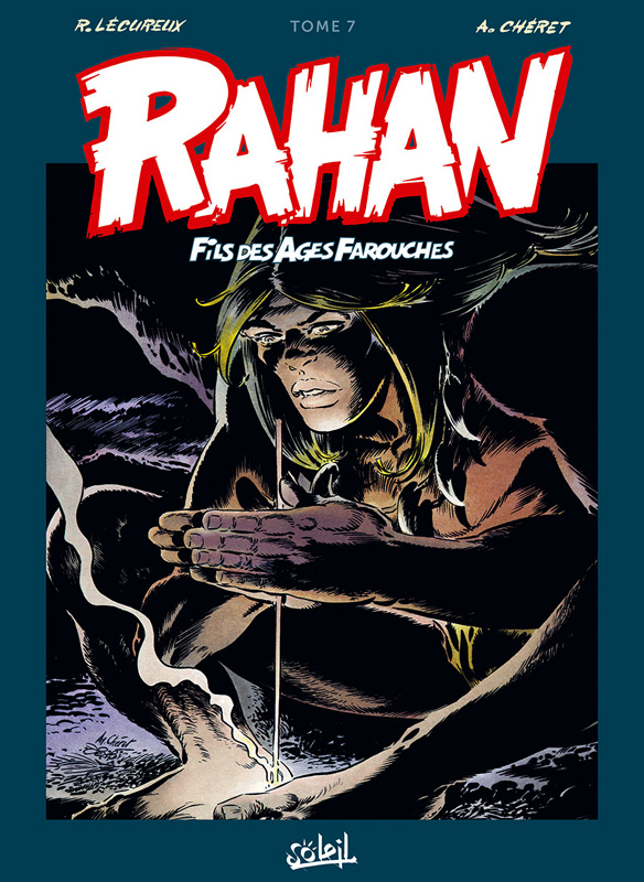 Rahan L'intégrale Tome 7