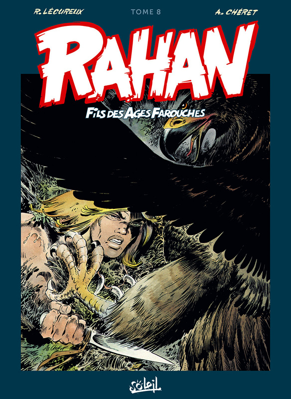 Rahan L'intégrale Tome 8