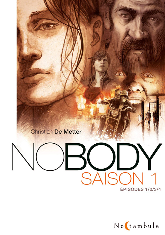 Nobody Saison 1 Intégrale
