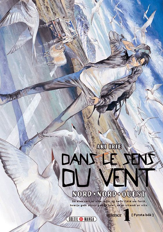 Dans le sens du vent - Nord-nord-ouest Tome 1