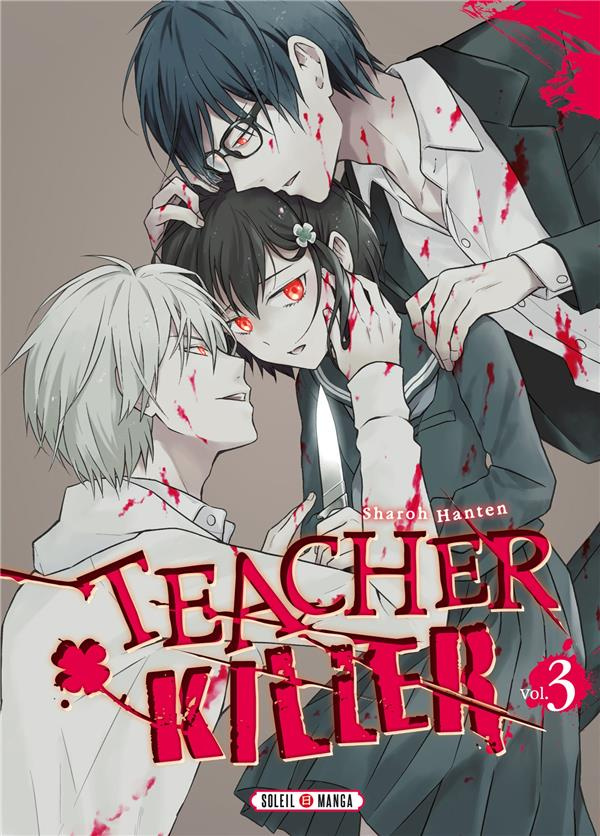 Teacher Killer Tome 3
