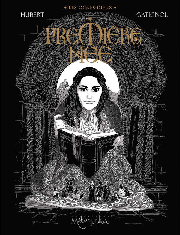 Les Ogres-Dieux Tome 4 : Première-née