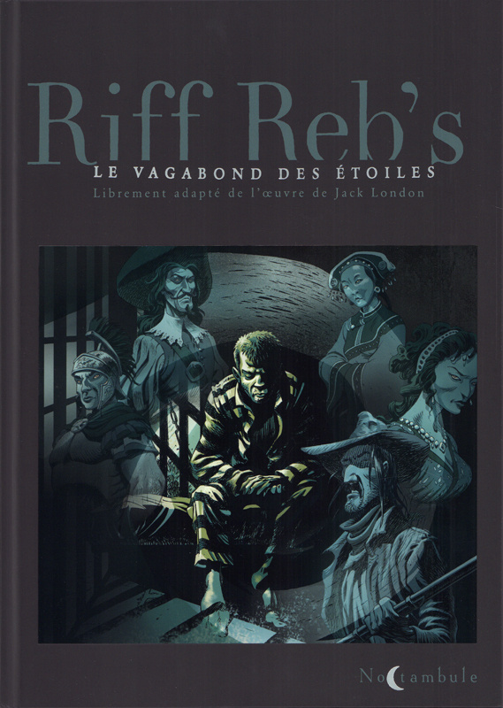 Le Vagabond des étoiles Intégrale