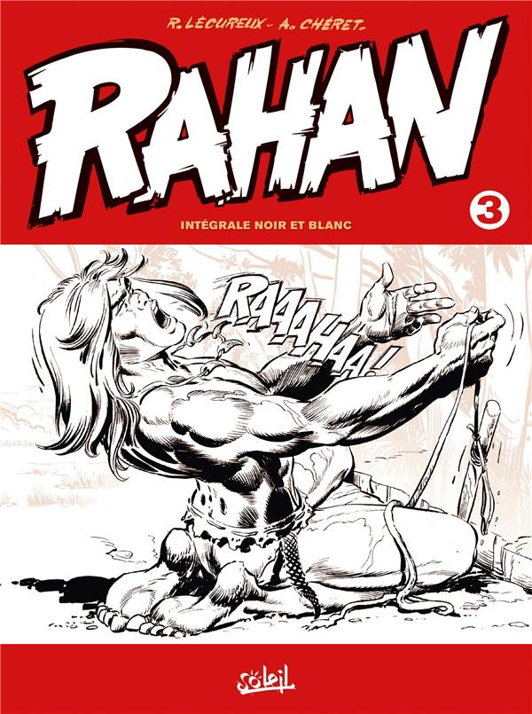 Rahan intégrale noir et blanc Tome 3