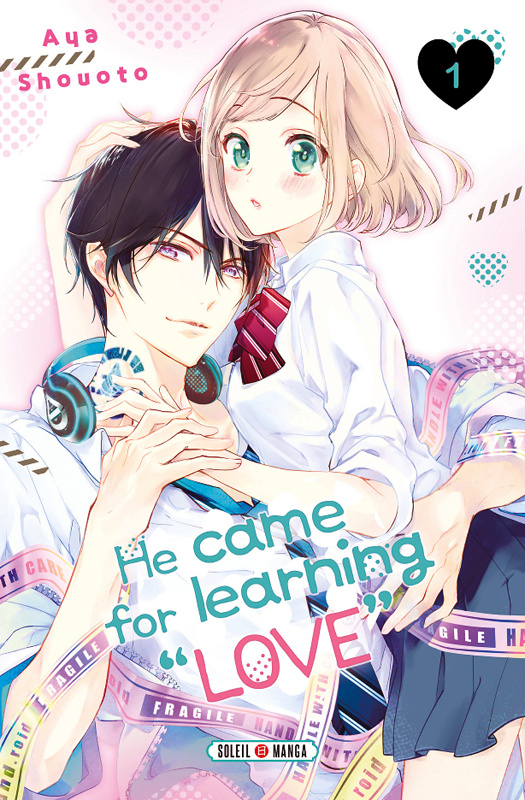 He came for learning "Love" Tome 1