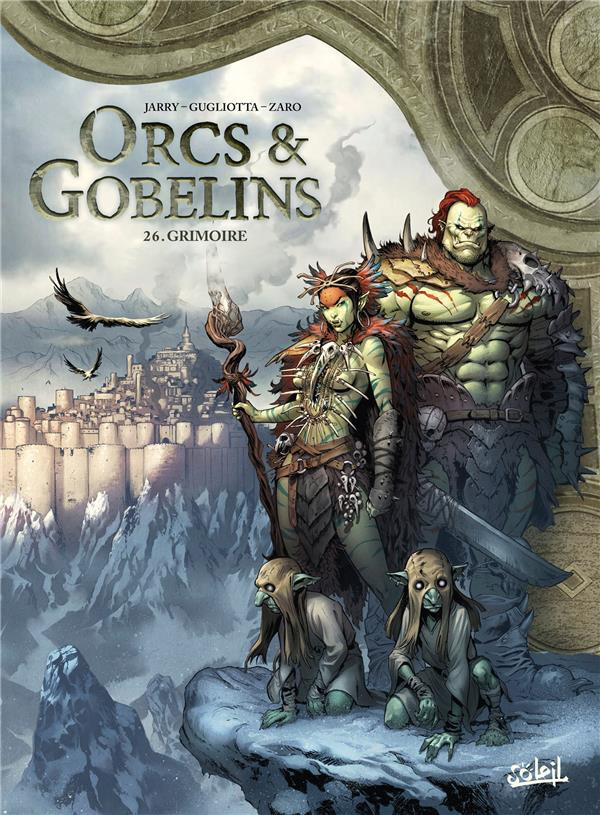 Orcs & Gobelins Tome 26 : Grimoire