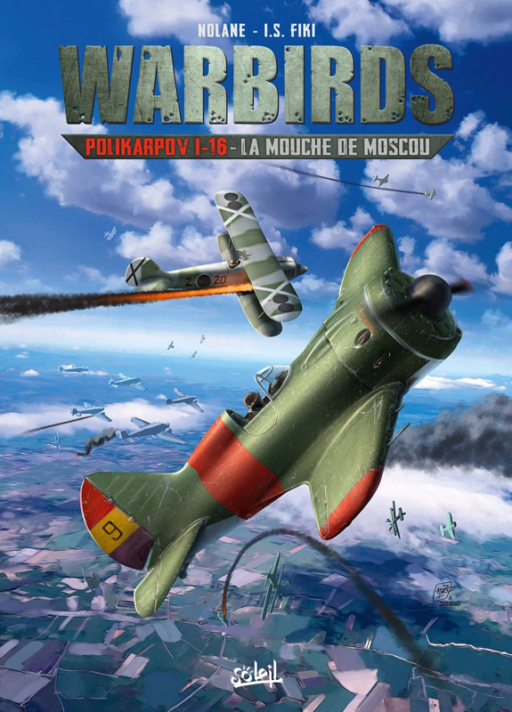 Warbirds : Polikarpov I-16. La Mouche de Moscou