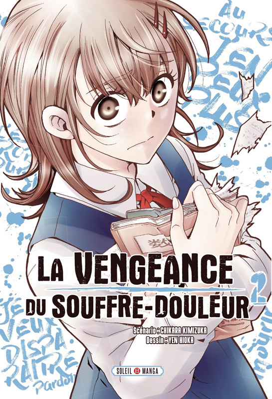 La Vengeance du souffre-douleur Tome 2