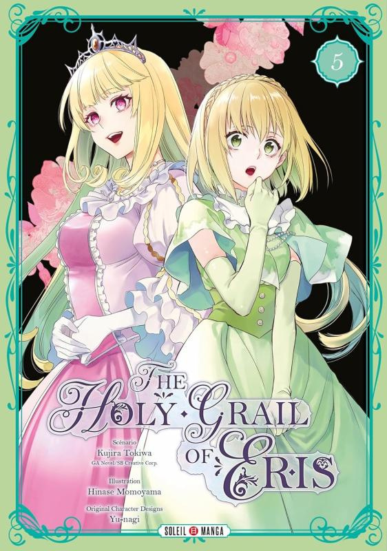 The Holy Grail of Eris Tome 5