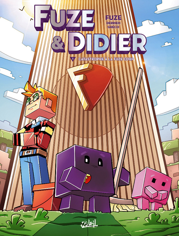 Fuze & Didier Tome 1 : Catastrophe à la Fuze Corp. Avec une silhouette offerte !