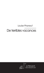 De terribles vacances